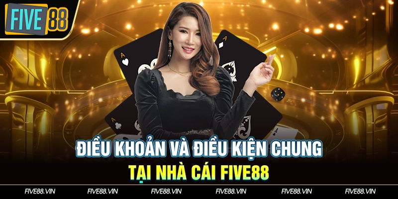 Điều khoản và điều kiện về tài khoản cá nhân tại Five88